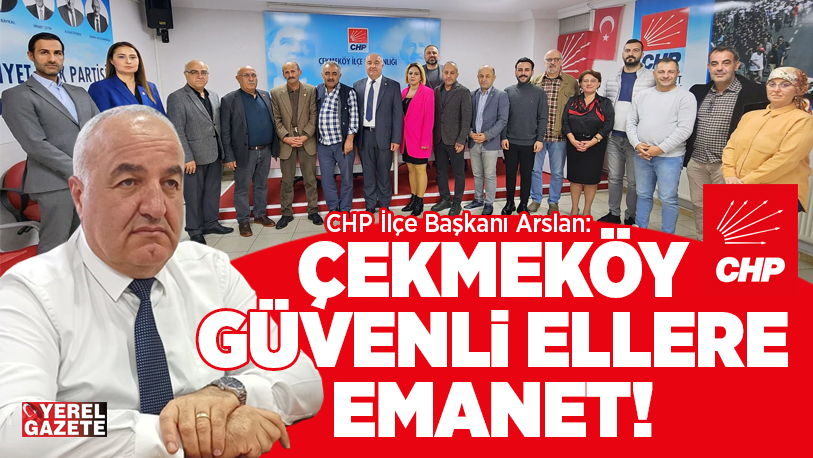 “HALKÇI BELEDİYECİLİĞİ TERCİH EDEN ÇEKMEKÖY EMİN ELLERDE..”